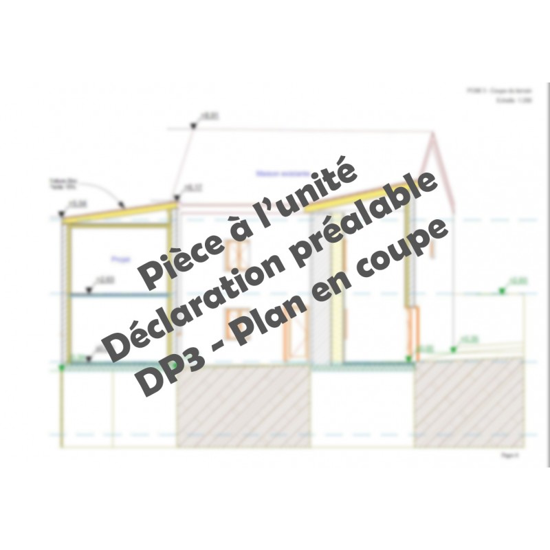 DP3 - Plan en coupe - déclaration préalable DP3 - Plan en coupe - déclaration préalable